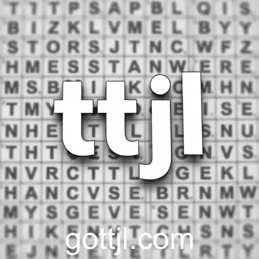 The Fascinating World of Word Puzzles: A Deep Dive into the 'ttjl' Keyword